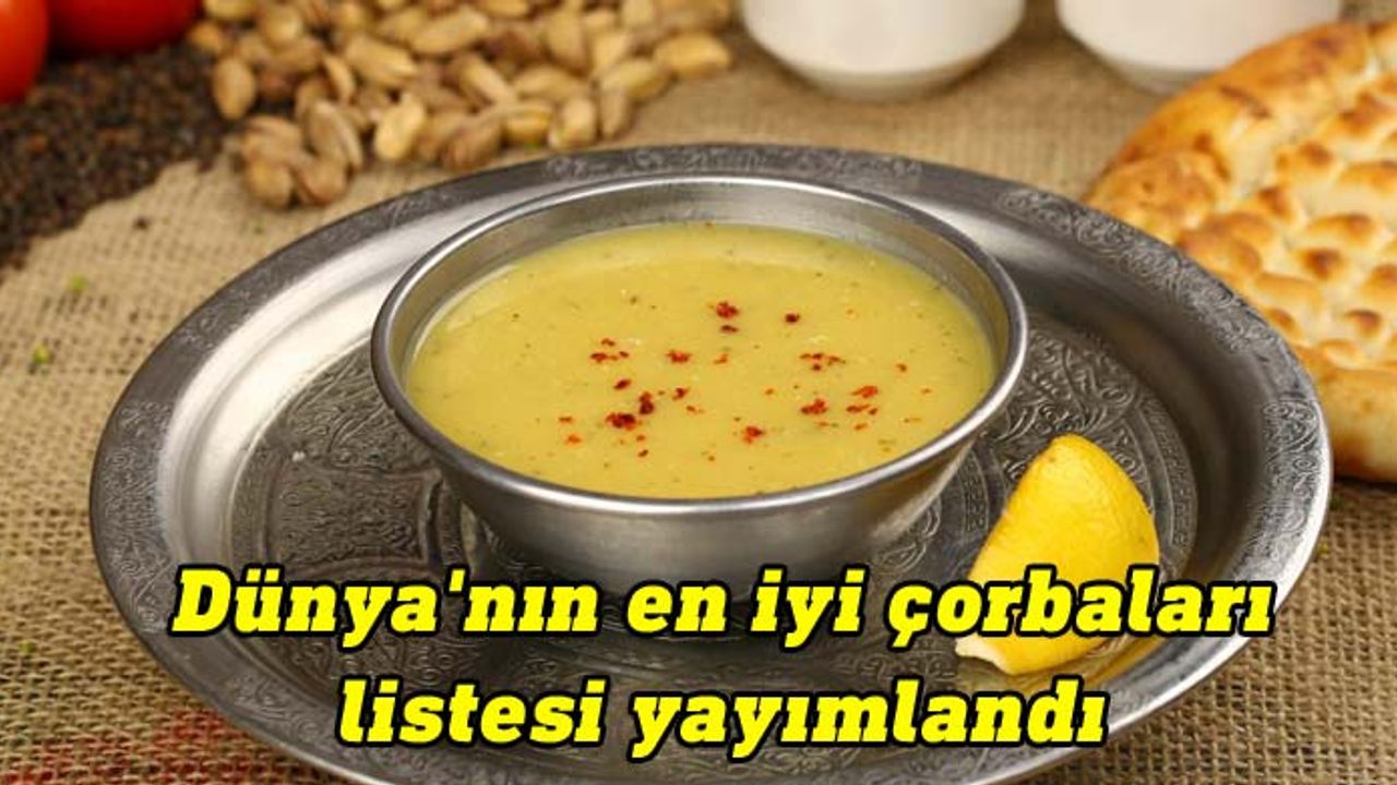Dünyanın en beğenilen 3’üncü çorbası ‘Mercimek’