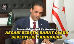 “Asgari ücret ile çalışan KKTC vatandaşlarına prim desteği verilecek”