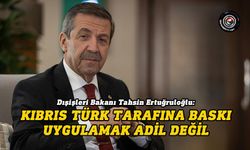 Ertuğruloğlu: Kıbrıs’ın geleceği iki egemen eşit devlet temeli üzerine oturacaktır