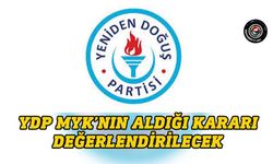 YDP yarın Yüksek İstişare Kurulu’nu topluyor