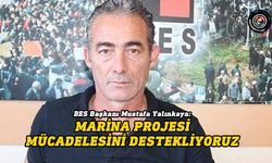 Yalınkaya’dan Marina Projesi mücadelesine destek