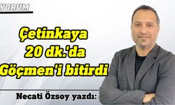 Necati Özsoy Göçmenköy-Çetinkaya maçını yorumladı