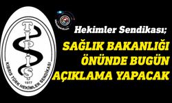 Hekimler bugün Sağlık Bakanlığı önünde