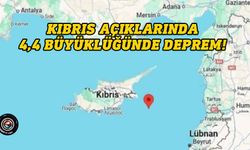 Kıbrıs açıklarında 4,4 büyüklüğünde deprem!