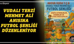 Vudalı Terzi Mehmet Ali Anısına Futbol Şenliği düzenleniyor