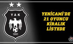 Yenicami’de 21 oyuncu kiralık listede