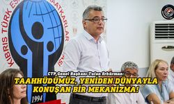 Erhürman: Ekonominin çarklarının dönmesi, dünyayla düzgün bir iletişimden geçer