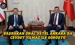 Başbakan Ünal Üstel Ankara’da Cevdet Yılmaz ile görüştü
