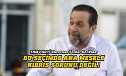 Denktaş: Bu seçimde ana mesele Kıbrıs sorunu değil!