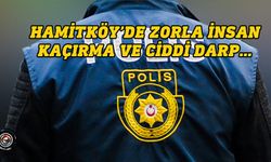 Hamitköy’de zorla kaçırma ve darp: 2 kişi tutuklandı, zanlılar aranıyor