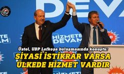 Üstel: Siyasi istikrar sayesinde yıllarca tamamlanmayan projeler hayata geçti