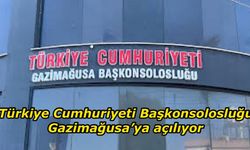 Türkiye Cumhuriyeti Başkonsolosluğu, Gazimağusa’da hizmet vermeye başlayacak