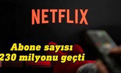 Netflix'in abone sayısı geçen yılın son çeyreğinde beklentileri aştı