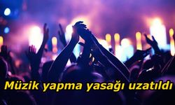 Eğlence yerlerinde müzik yapma yasağı ay sonuna kadar uzatıldı