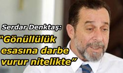 Denktaş: “Kişinin rızası olmadan maaş kesinti yapmak zimmete para geçirmekle eş değerdir”