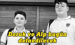 Doruk-Alp Akın kardeşler bugün son yolculuğuna uğurlanacak