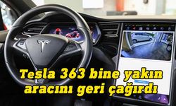 Tesla, 363 bine yakın aracını yazlım güncellemesi için geri çağırdı