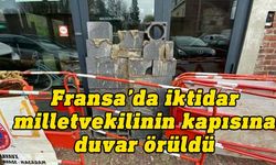 Fransa'da reform karşıtları, iktidar milletvekilinin kapısına duvar ördü