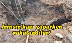 Çamlıbel’de ormanlık alanda izinsiz kazı yapanlar tutuklandı