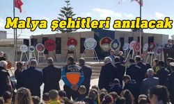 Malya şehitleri için 10 Mart’ta anma töreni düzenlenecek