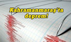 Kahramanmaraş'ta 4,2 büyüklüğünde deprem