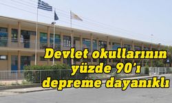 Güney Kıbrıs’taki devlet okullarının yüzde 90’ı depreme dayanıklı