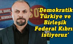 Korkmazhan: Kıbrıs sorunu çözülmeden Türkiye demokratikleşemez