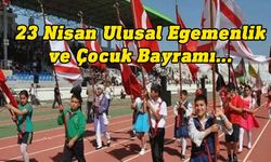 23 Nisan Ulusal Egemenlik ve Çocuk Bayramı pazar günü kutlanacak