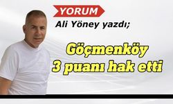 Ali Yöney, GG-Göçmenköy maçını yorumladı