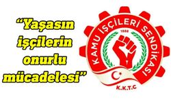 Kamu-İş: ''Bu bayramı kutlarken bugünlere kolay gelinmediğini de bilelim''