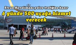 Ercan Havalimanı, bayram süresince 500 uçağa hizmet verecek