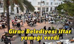 Girne Belediyesi ‘Ramazan-ı Şerif’ adı altında iftar yemeği düzenledi