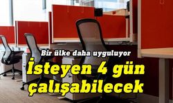 Bir ülke daha haftada 4 gün çalışma modeline izin veriyor