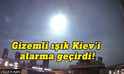 Kiev’de gökyüzünde gizemli bir ışık belirdi