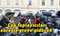 Paris'te çöp toplayıcıları 13 Nisan'da süresiz greve gidecek