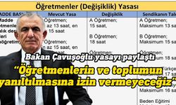 Eğitim Bakanı Çavuşoğlu, Öğretmenler Yasası hakkında açıklama yaptı