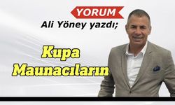 Ali Yöney, Türk Ocağı-Cihangir finalini yorumladı; “Kupa Maunacıların”