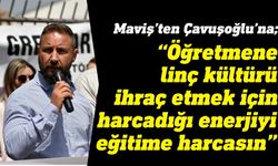 KTÖS Başkanı Baybora ve Genel Sekreter Maviş, Bakan Çavuşoğlu’nu istifaya çağırdı