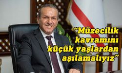 Ataoğlu, "Müzeler Haftası" dolayısı ile mesaj yayınladı