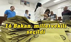 Türkiye'de Cumhurbaşkanlığı Kabinesi'nin 16 üyesi milletvekili seçildi