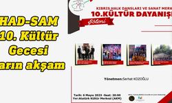 HAD-SAM 10. Kültür Gecesi gerçekleştiriliyor