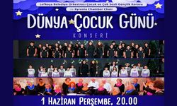 Dünya Çocuk Gününde LBO Çocuk ve Gençlik Korosu ile Kyrenia Chamber Choir Ortak Konseri