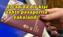 Ercan'da sahte pasaportla çıkış yapmak isteyen 1 kişi tutuklandı