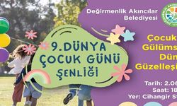 Değirmenlik Akıncılar Belediyesi "9. Çocuk Şenliği" 2 Haziran Cuma Cihangir Stadı'nda...