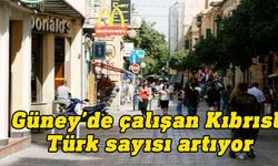 Güney Kıbrıs’ta çalışan Kıbrıslı Türk sayısı 3 bin civarında