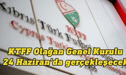 KTFF Olağan Genel Kurulu 24 Haziran'da gerçekleşecek