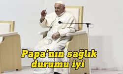 Vatikan: Sağlık operasyonunun ardından Papa'nın durumu iyi