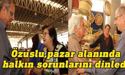 CTP Milletvekili adayı Özuslu, Mağusa’da Perşembe Pazarı’nı ziyaret etti