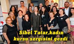 Sibel Tatar, Akçay’da kadın kursu sergisini ziyaret etti