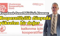 Koopbank, 101. Uluslararası Kooperatifler Gününü kutluyor